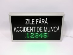 Afisaj electronic 700mm x 400mm, functia numarator zile de la ultimul accident